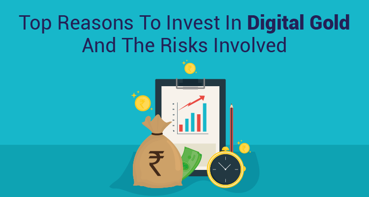 Digital Gold Top Reasons To Invest And Risks To Consider Iifl Finance